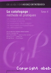 Le catalogage méthode et pratiques vignette